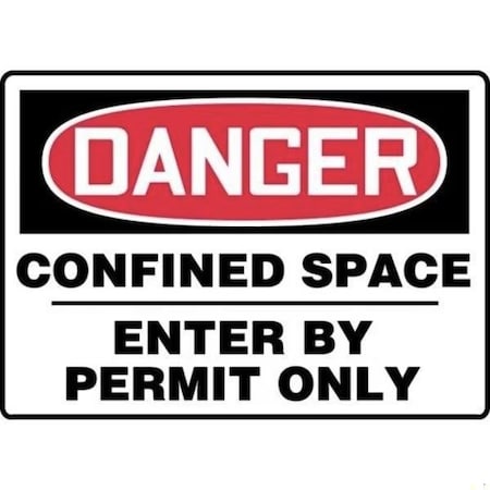 Accuform OSHA DANGER SAFETY SIGN CONFINED MCSP047XT MCSP047XT
